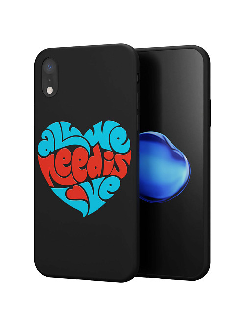 Силиконовый чехол для Apple iPhone XR "All we needs love"