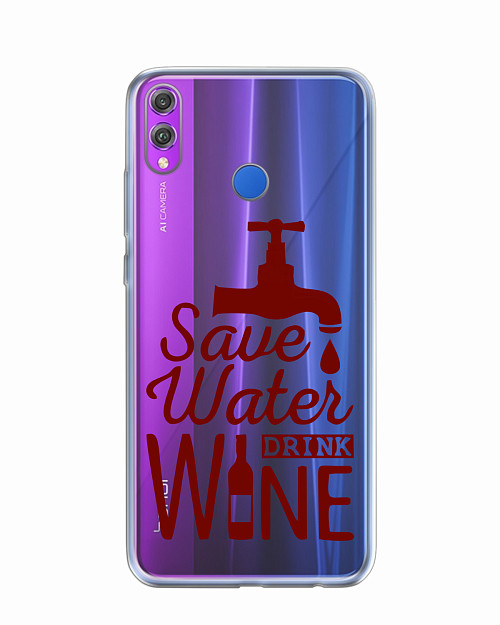 Силиконовый чехол для Honor 8X (2018) Береги воду, пей вино