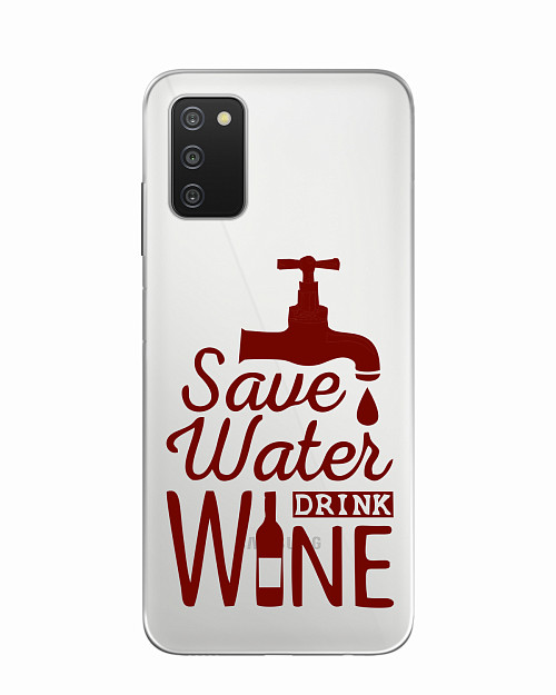 Силиконовый чехол для Samsung Galaxy A03S Береги воду, пей вино