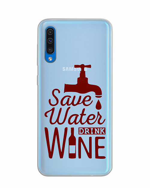 Силиконовый чехол для Samsung Galaxy A50S "Береги воду, пей вино"