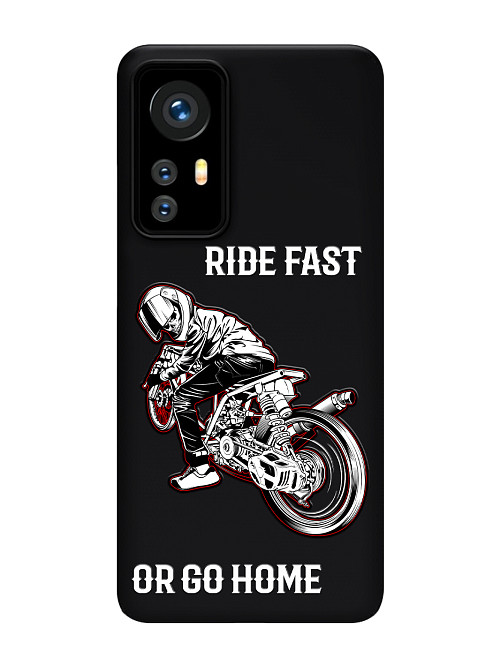 Силиконовый чехол для Xiaomi 12 Pro Ride fast or go home