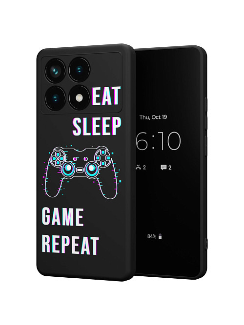 Силиконовый чехол для Poco X6 Pro (5G) "Eat Sleep Game repeat"