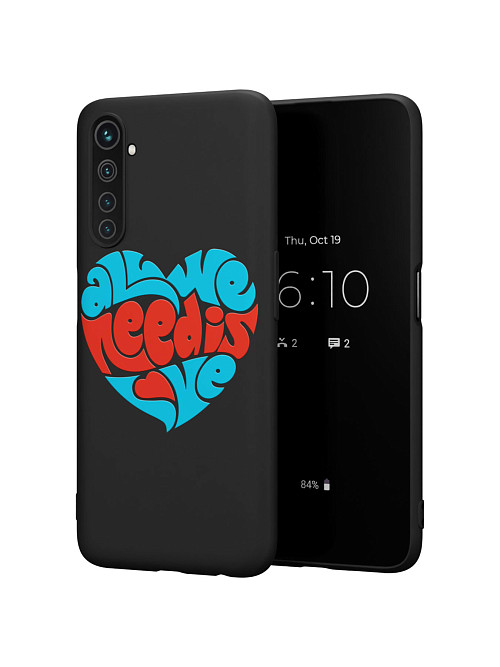 Силиконовый чехол для realme 6 Pro "All we needs love"