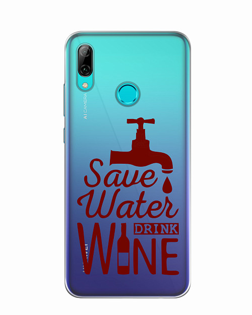 Силиконовый чехол для Honor 10 Lite (2019) Береги воду, пей вино