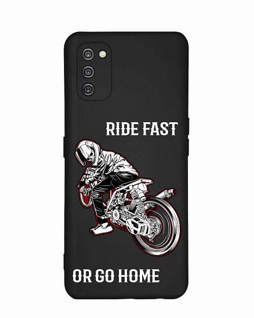 Силиконовый чехол для Samsung Galaxy A03S Ride fast or go home