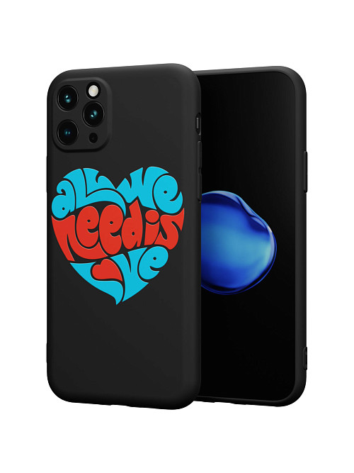 Силиконовый чехол для Apple iPhone 11 Pro "All we needs love"