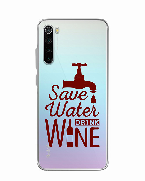 Силиконовый чехол для Xiaomi Redmi Note 8 Береги воду, пей вино