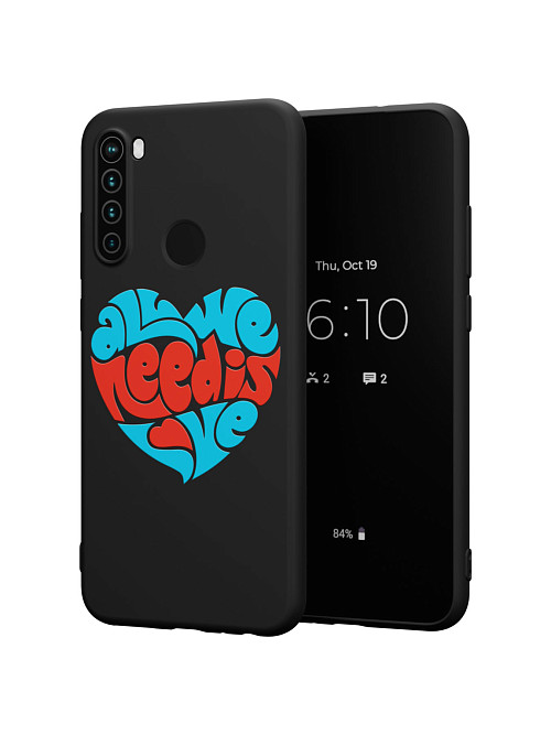 Силиконовый чехол для Xiaomi Redmi Note 8T "All we needs love"