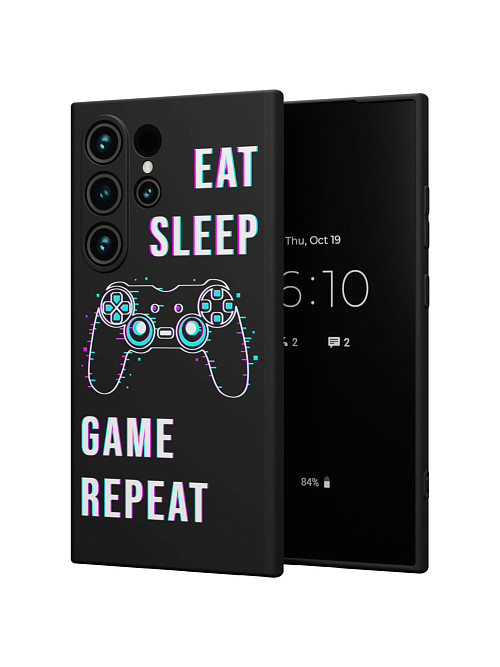 Силиконовый чехол для Samsung Galaxy S24 Ultra "Eat Sleep Game repeat"