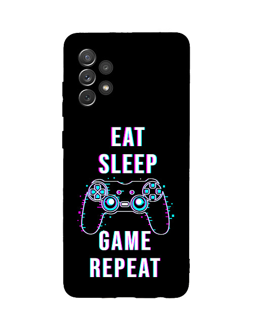 Силиконовый чехол для Samsung Galaxy A72 "Eat Sleep Game repeat"