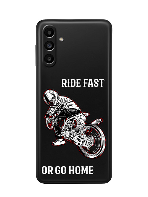 Силиконовый чехол для Samsung Galaxy A13 (4G) Ride fast or go home